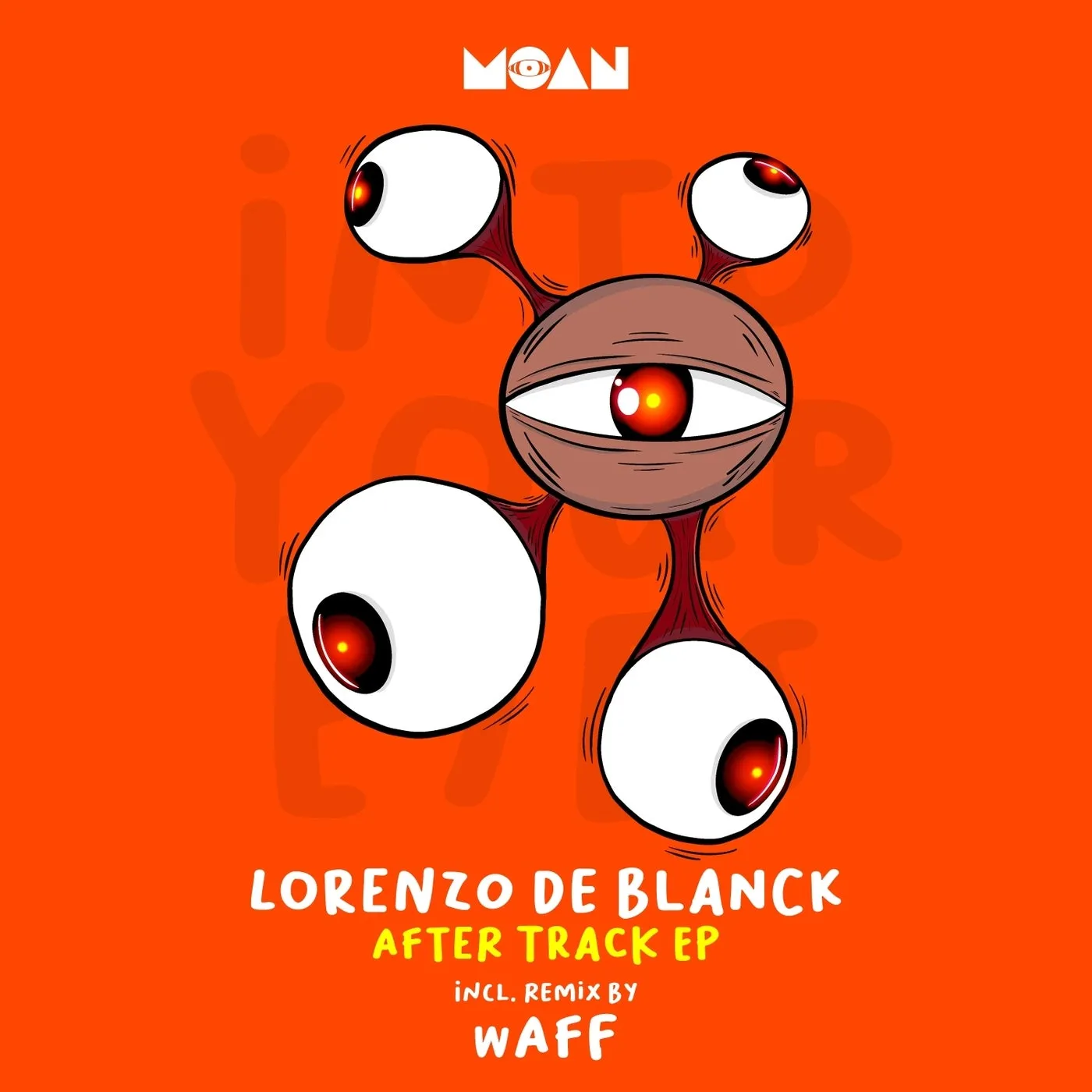 Lorenzo De Blanck - After Track EP [Moan]