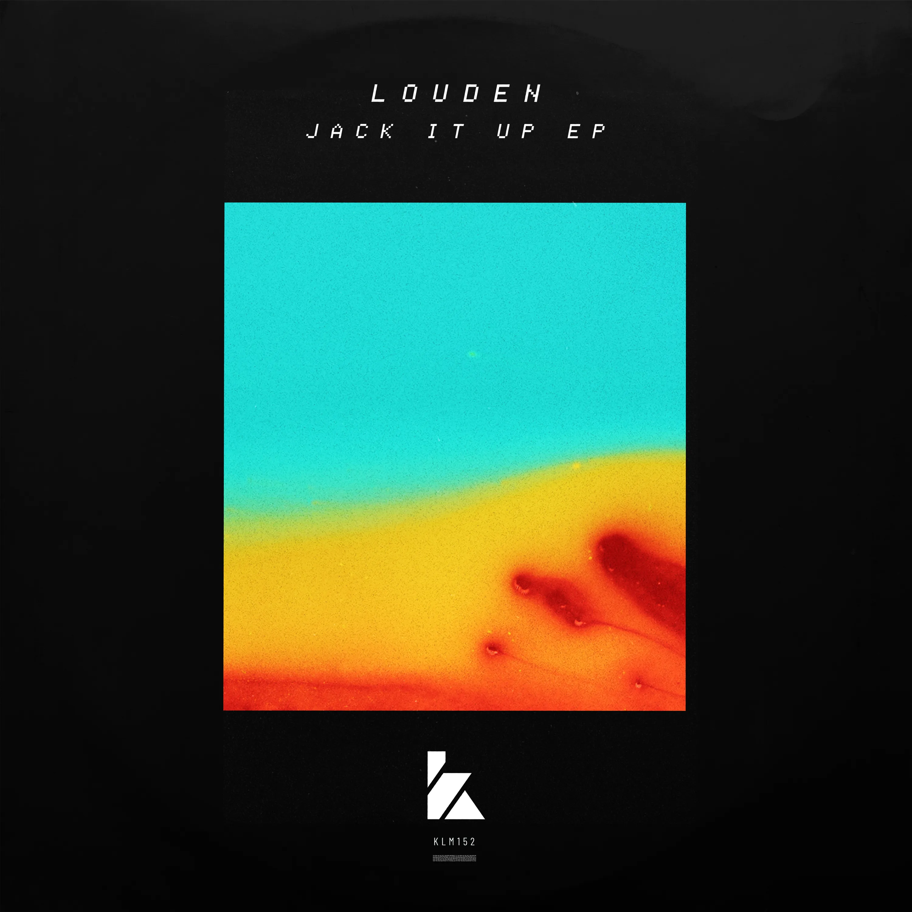 Louden - Jack It Up EP [KLM15201Z]