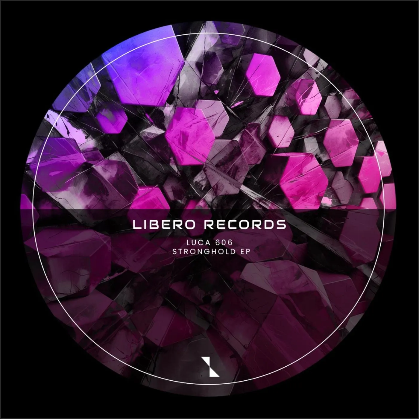 Luca 606 - Stronghold EP [Libero Records]