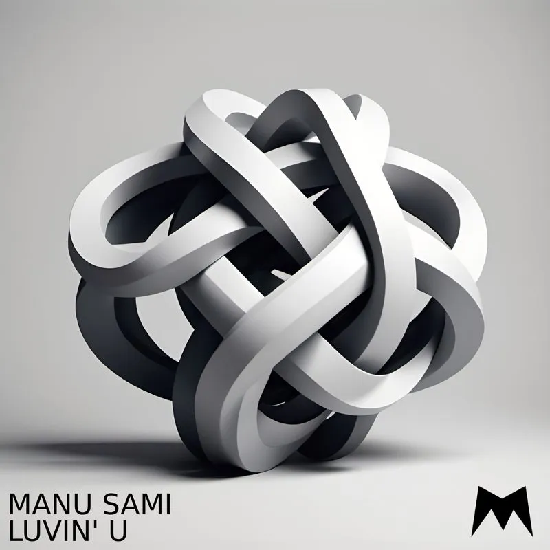 Manu Sami – Luvin’ U