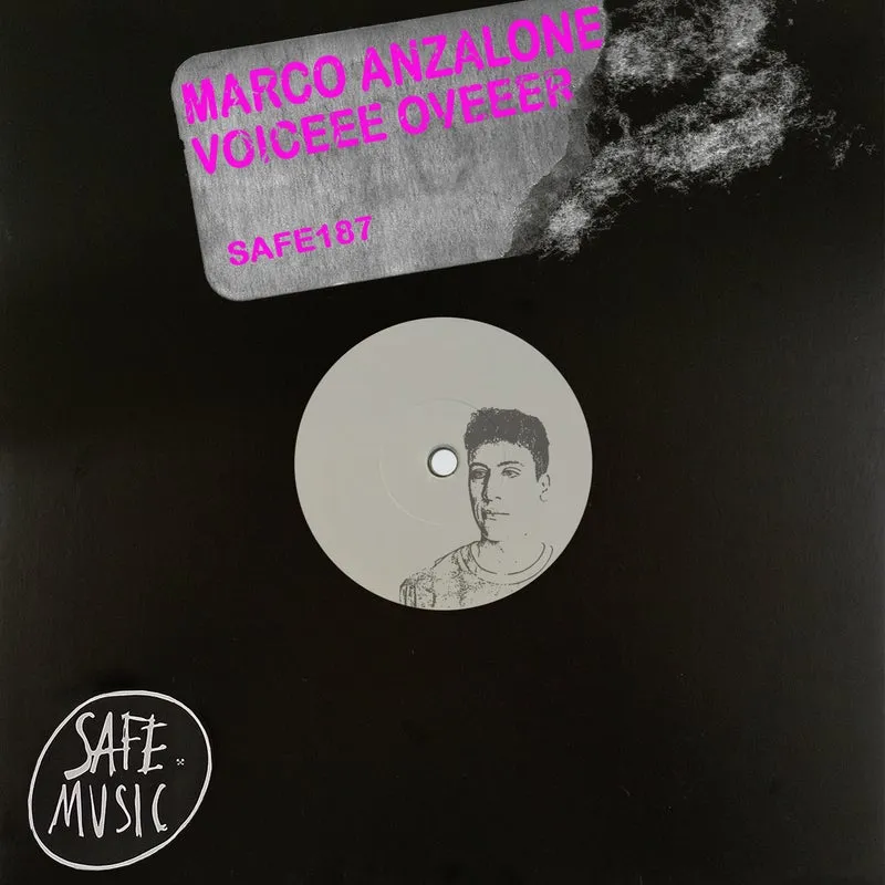 Marco Anzalone - Voiceee Oveeer EP [Safe Music]