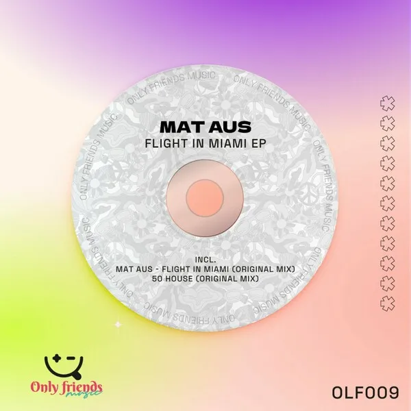 Mat Aus – Flight in Miami EP
