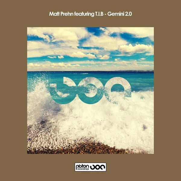 Matt Prehn - Gemini 2.0 [Piston Recordings ]