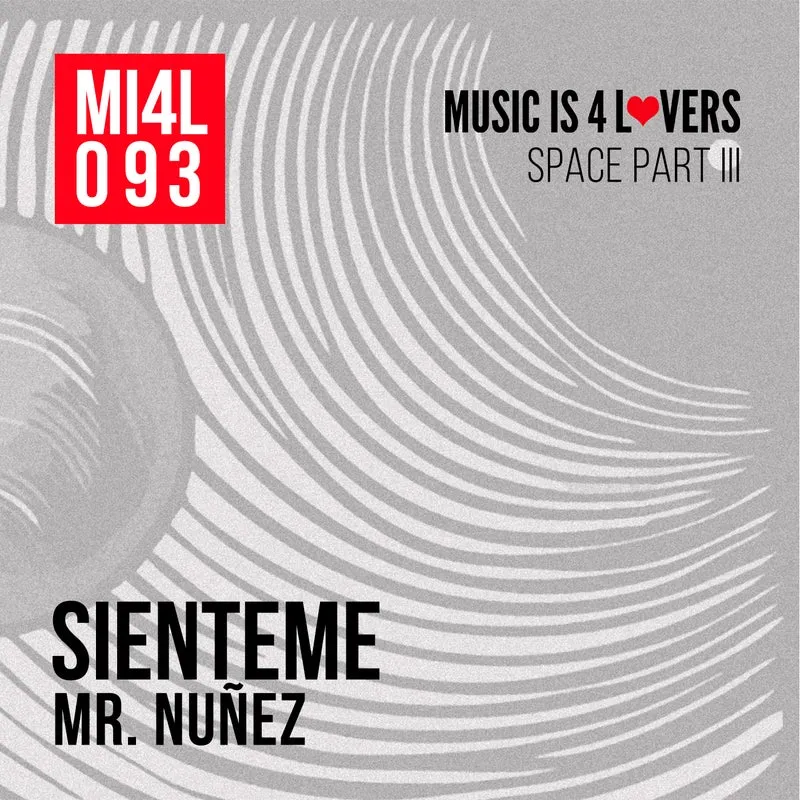 Mr. Nunez - Sienteme [Music is 4 Lovers]