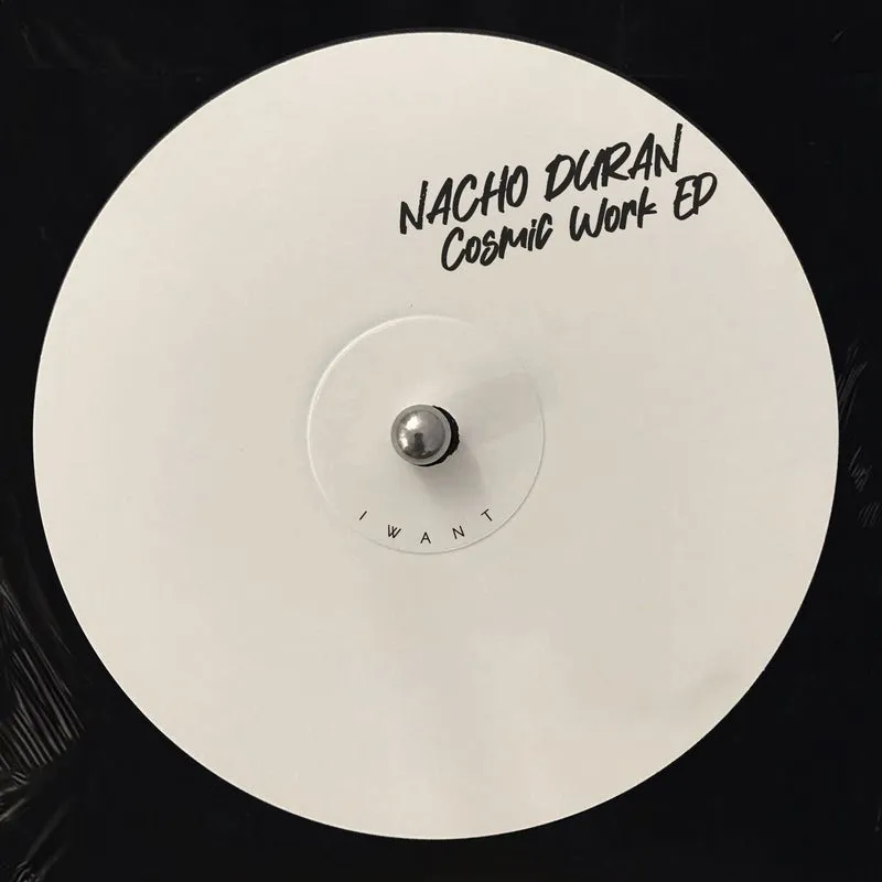 Nacho Duran - Cosmic Work EP [IWANT Music]