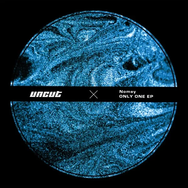 Nomey - Only One [Uncut]
