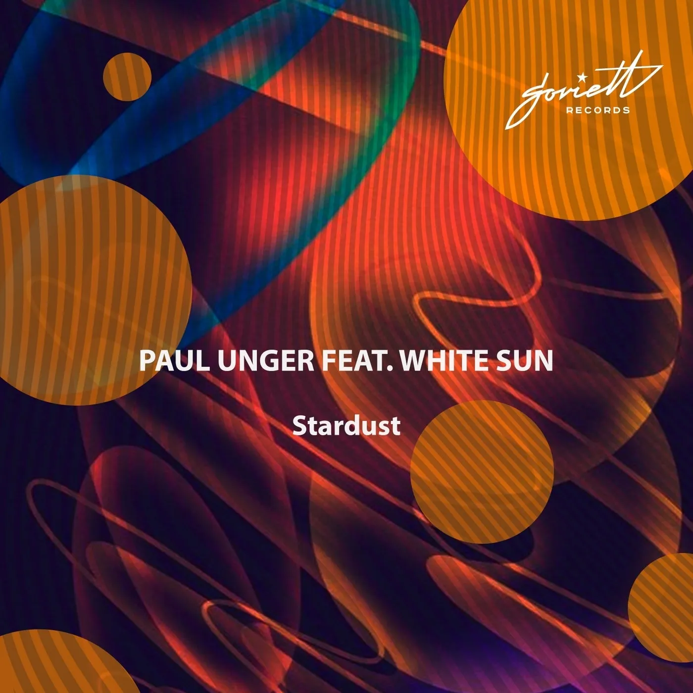 PAUL UNGER, White Sun - Stardust [SOVIETT]