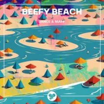 Rance & Maff – Beefy Beach