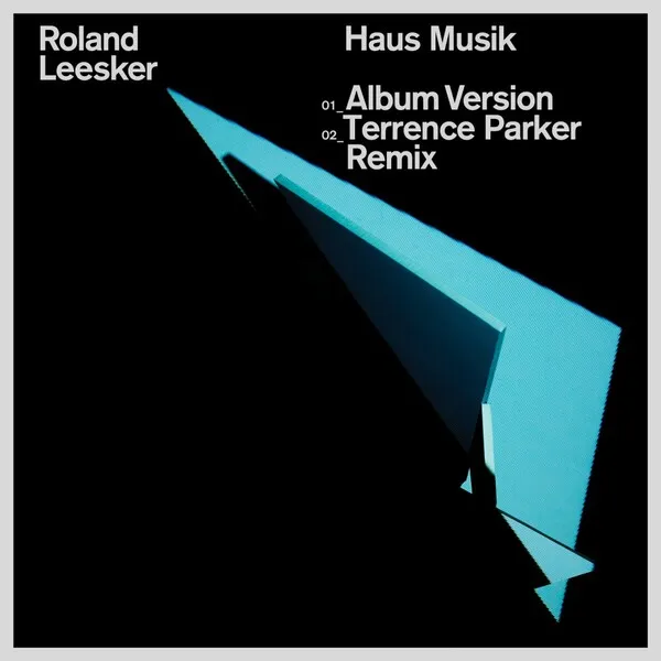 Roland Leesker - Haus Musik [Get Physical Music]