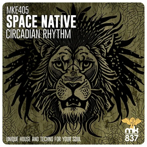 Space Native - Circadian Rhythm [MK837]
