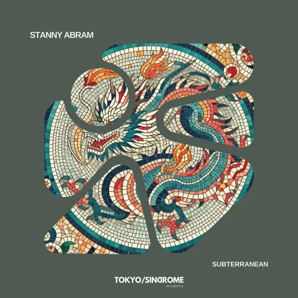 Stanny Abram - Subterranean [TOKYO SINDROME]