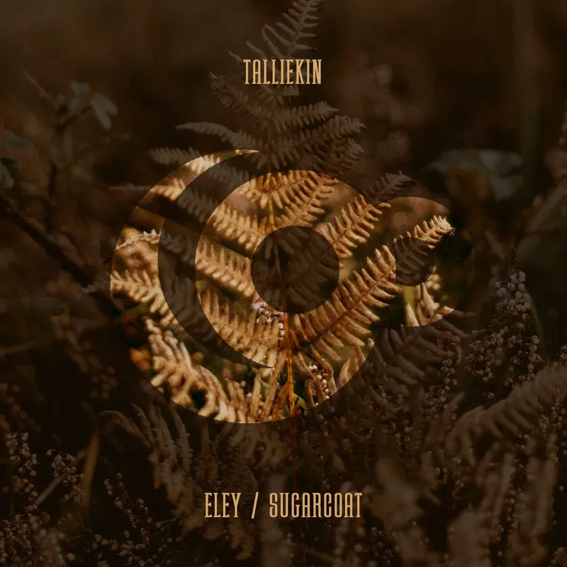 Talliekin – Eley Sugarcoat