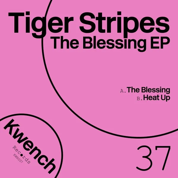 Tiger Stripes - The Blessing EP [Kwench Records]