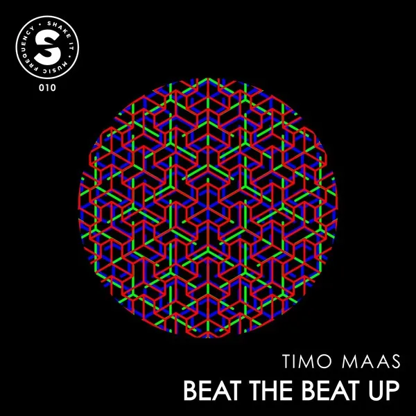 Timo Maas - Beat The Beat Up [Shake It Music Frequency]