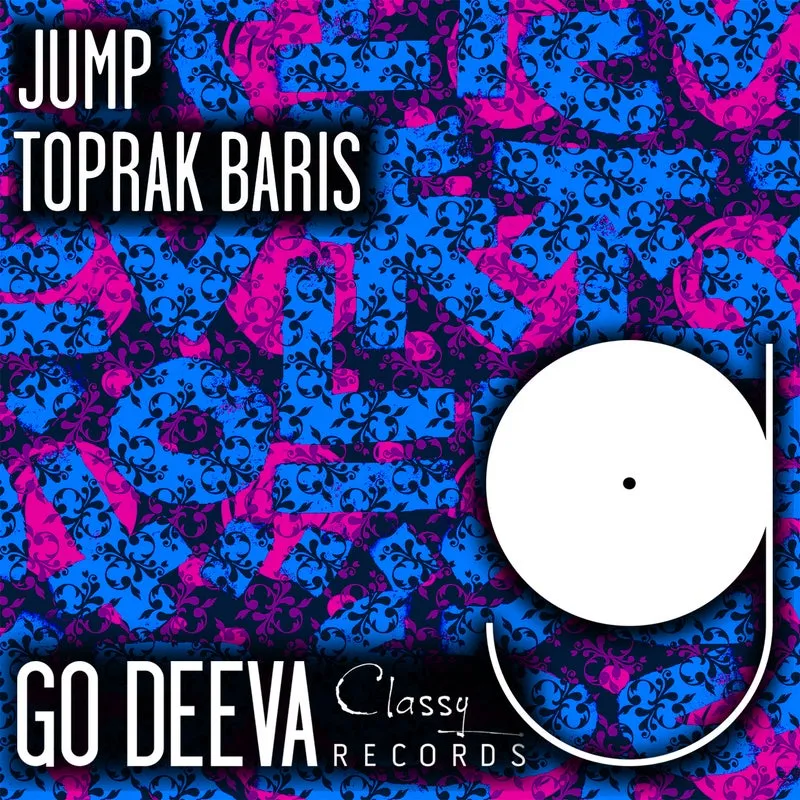 Toprak Baris - Jump [Go Deeva Records]