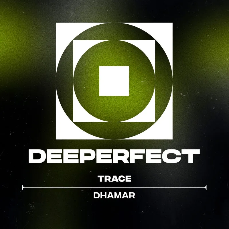 Trace (UZ) - Dhamar [Deeperfect]