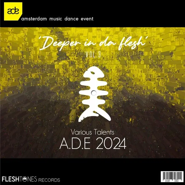 VA - Deeper in Da Flesh ADE 2024 [Fleshtones]