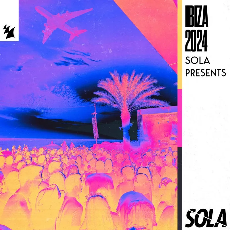 VA - Sola presents Ibiza 2024 [Sola]