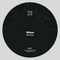 Whhen – We Now