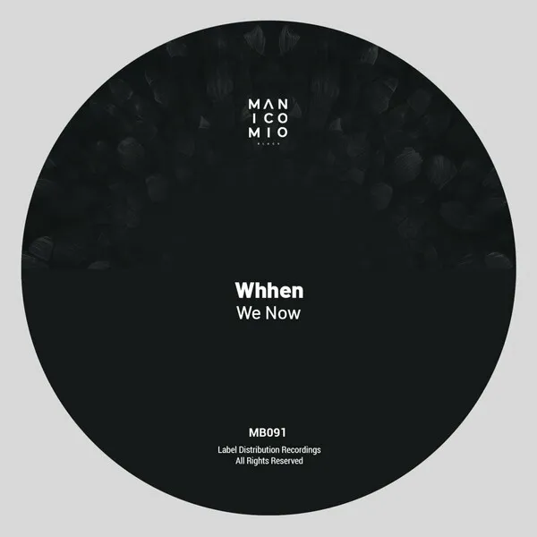 Whhen - We Now [Manicomio Black]