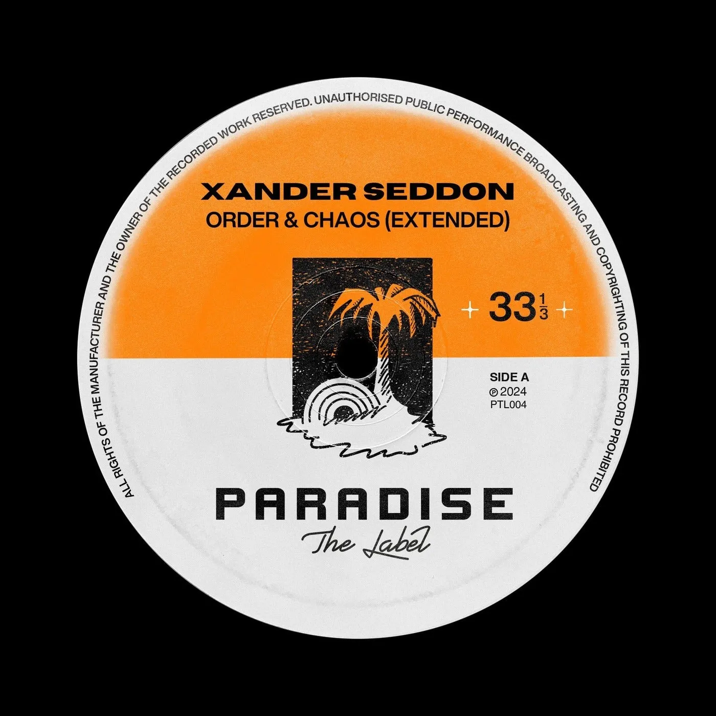 Xander Seddon - Order & Chaos (Extended) [Paradise The Label]
