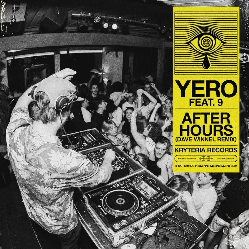 9, Yero - After Hours - Dave Winnel Remix [Kryteria Records]