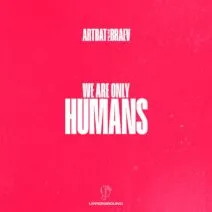 ARTBAT, Braev – Humans