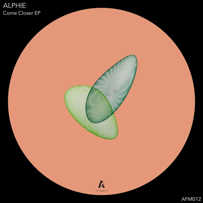 Alphie - Come Closer EP [Aftermath Music]