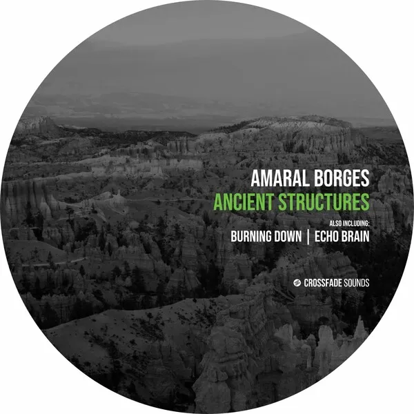 Amaral Borges – Ancient Structures
