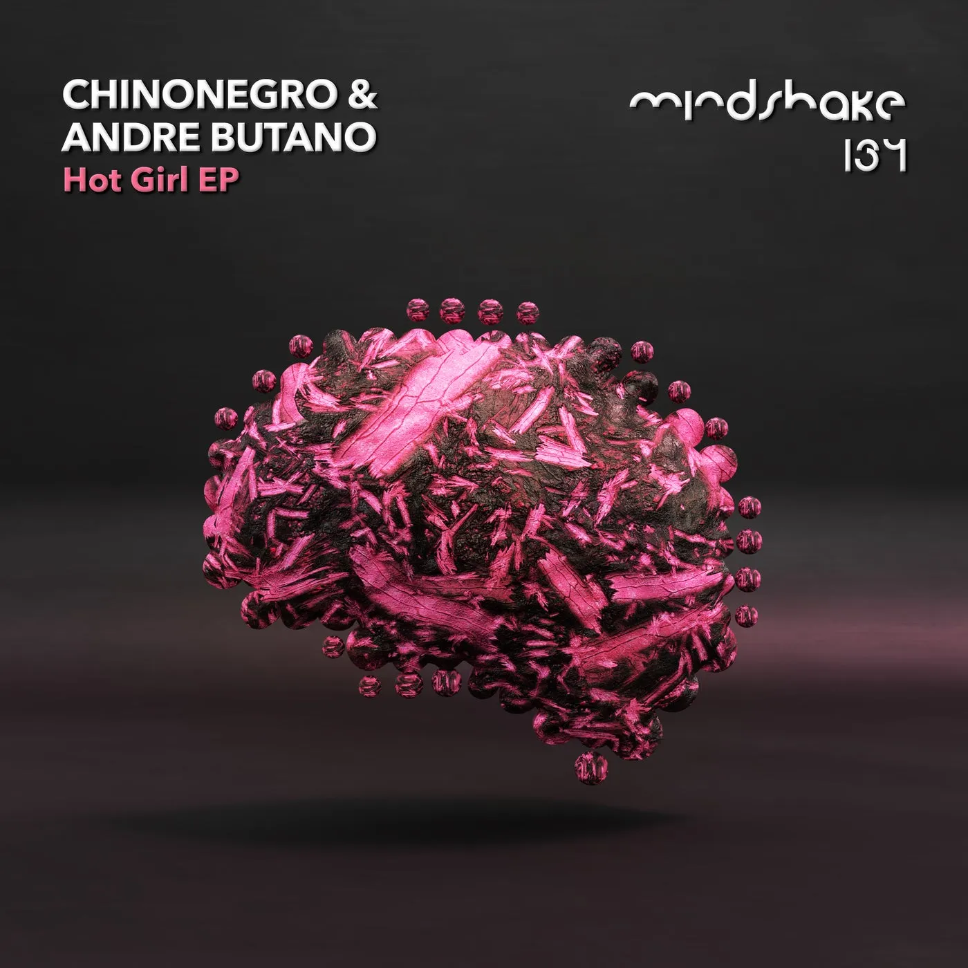 Andre Butano - Hot Girl EP [Mindshake Records]