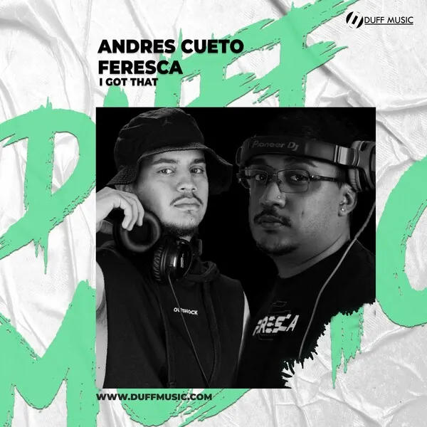 Andres Cueto - I Got That [Duff Music]