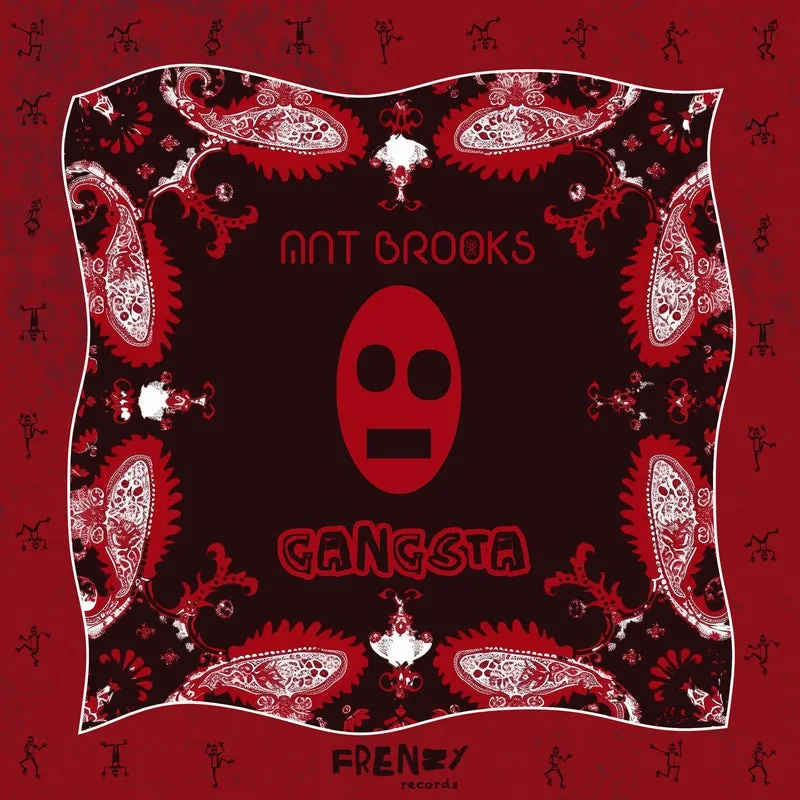 Ant Brooks - Gangsta [FRENZY]