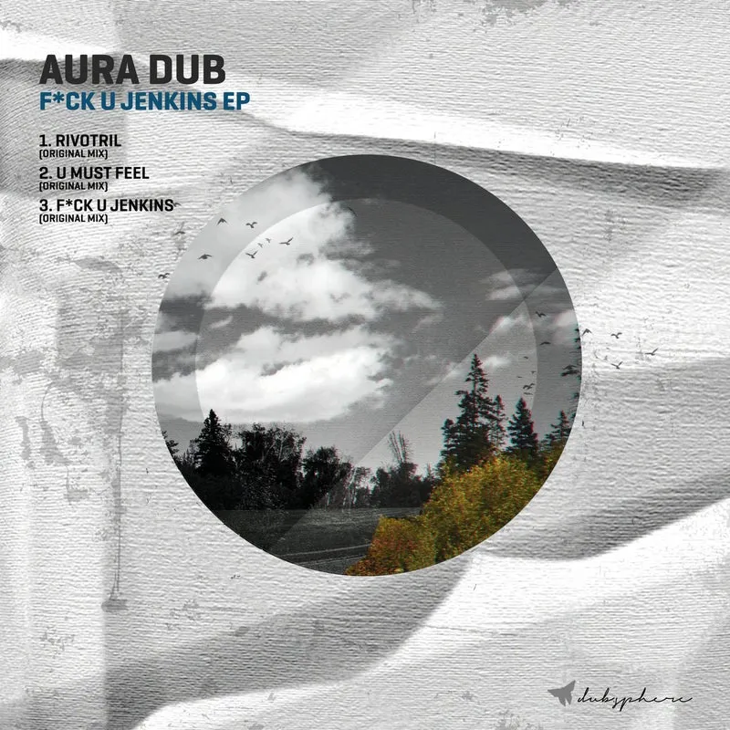 Aura Dub – Fuck U Jenkins EP