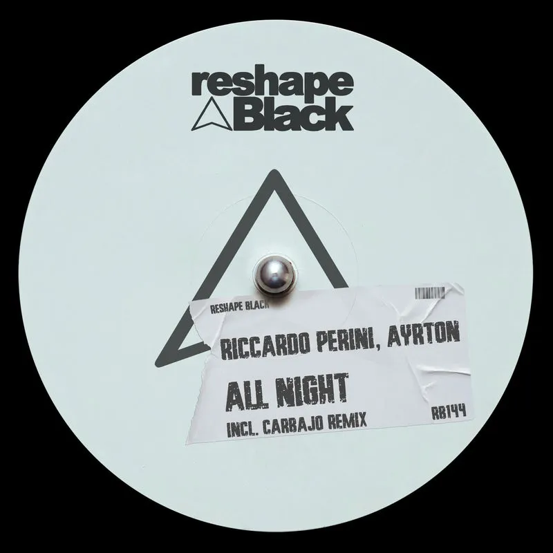 Ayrton, Riccardo Perini - All Night [Reshape Black]