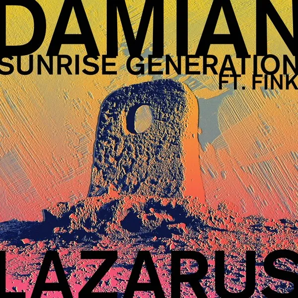 Damian Lazarus, Fink – Sunrise Generation