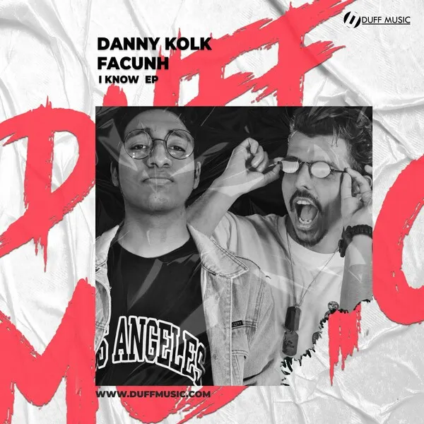 Danny Kolk - I Know EP [Duff Music]