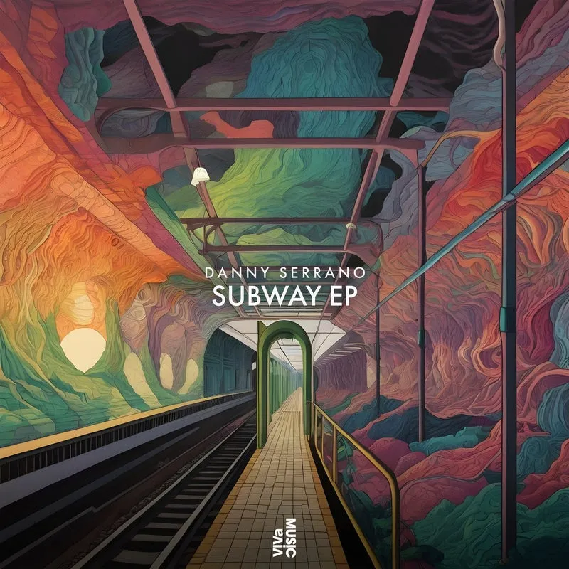 Danny Serrano - Subway EP [VIVa MUSiC]