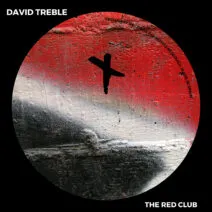 David Treble - The Red Club [Techaway Records]