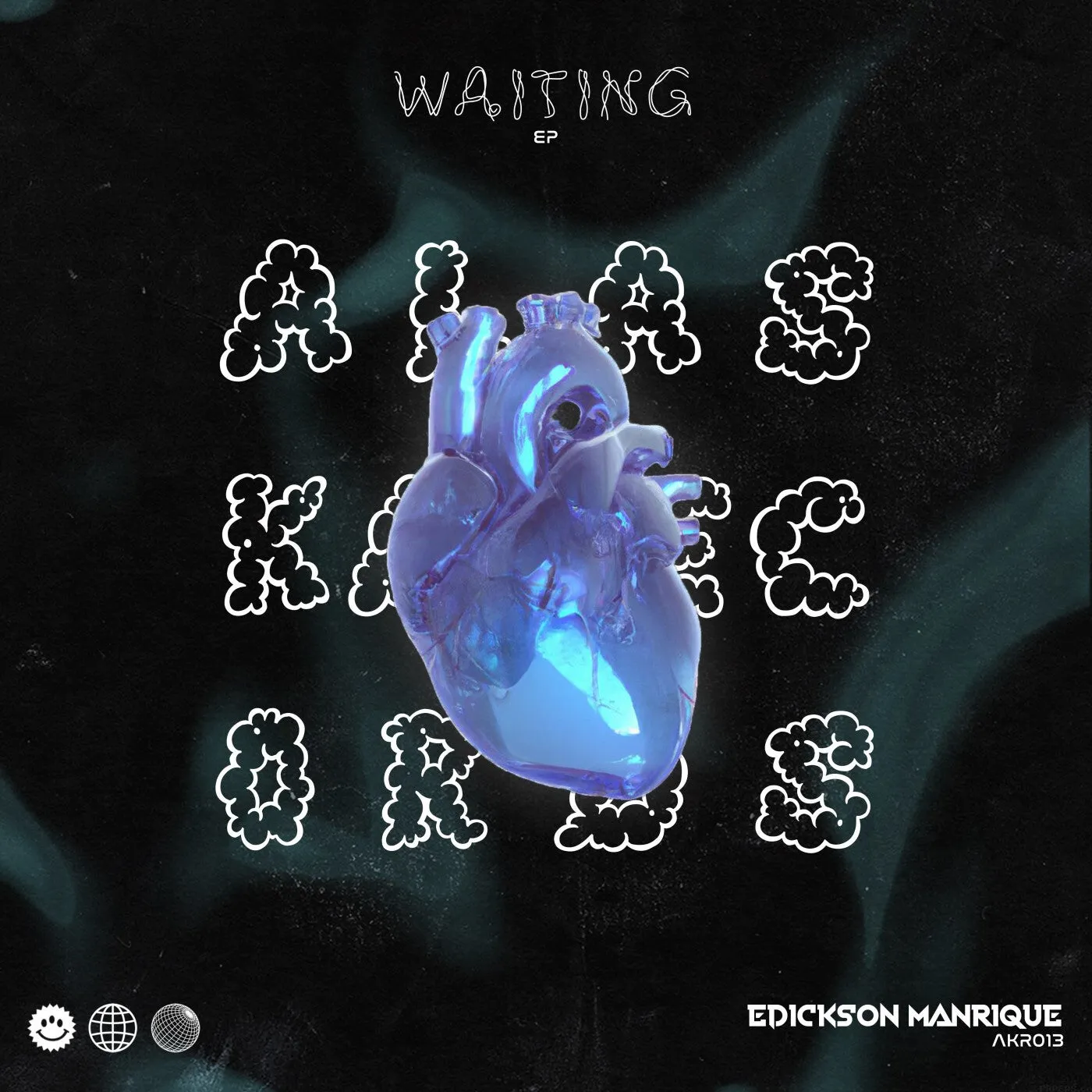 Edickson Manrique - Waiting EP [Alaska Records]