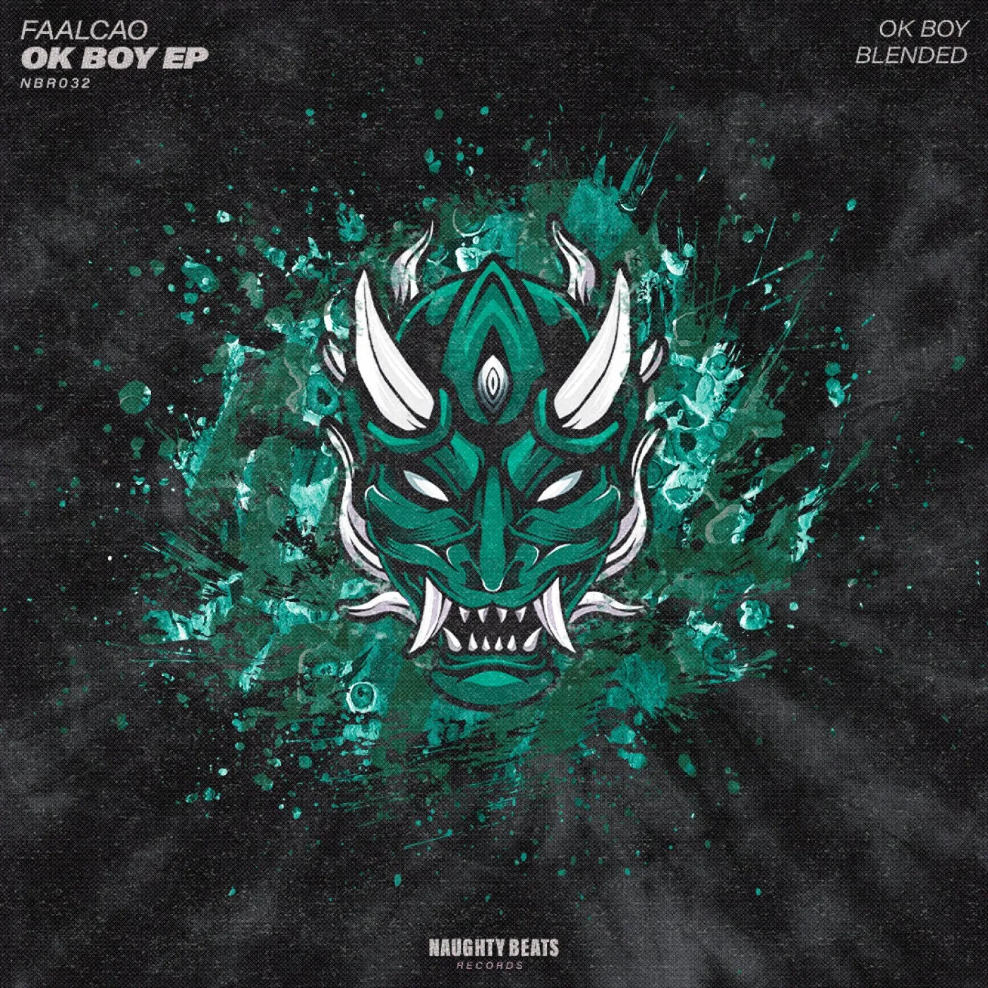Faalcao - Ok Boy EP [Naughty Beats Records]