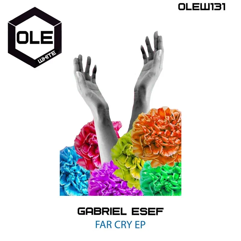 Gabriel Esef - Far Cry EP [Ole White]