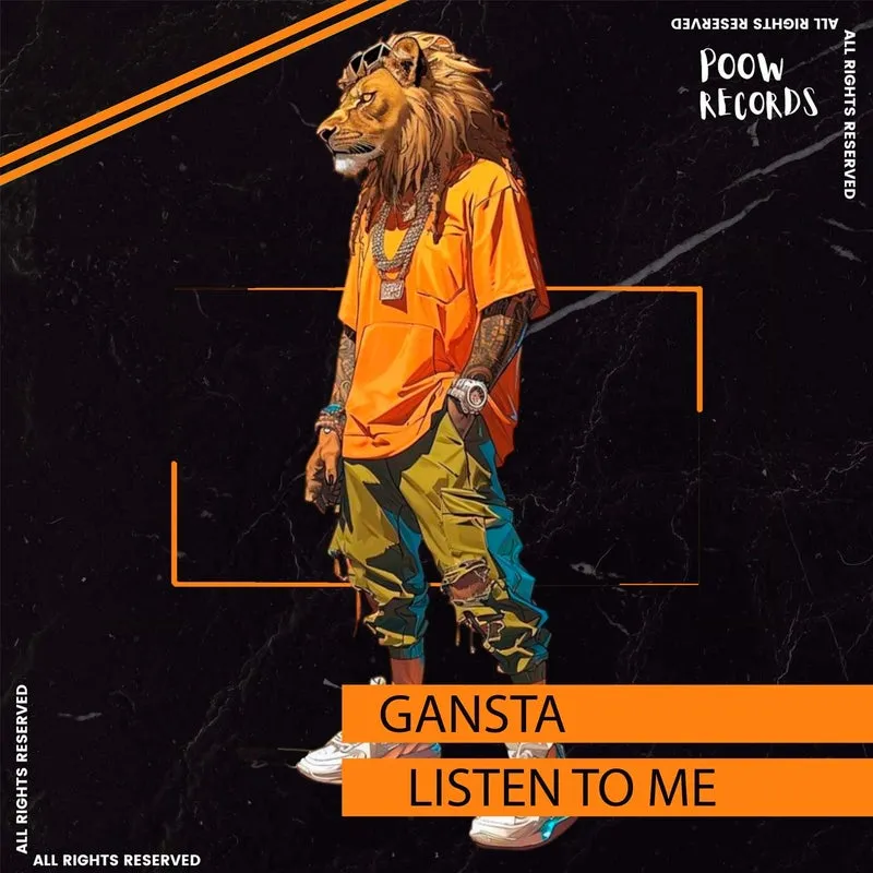 Gansta - Listen to Me [POOW RECORDS]