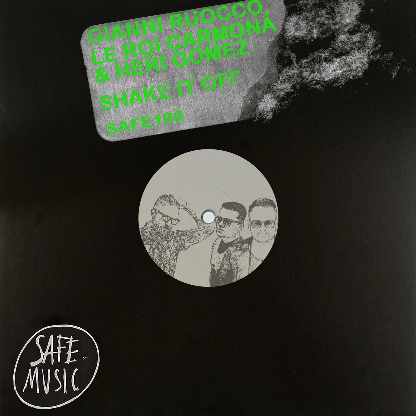 Gianni Ruocco, Le Roi Carmona, Heri Gomez - Shake It Off EP [Safe Music]
