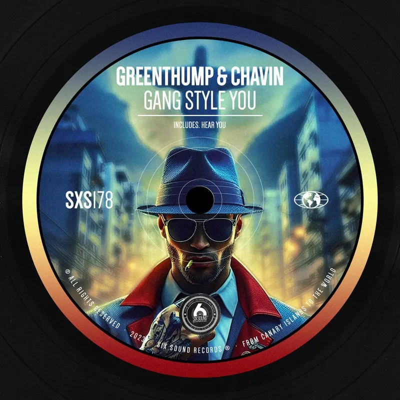 GreenThump - Gang Style You [Six Sound Records]