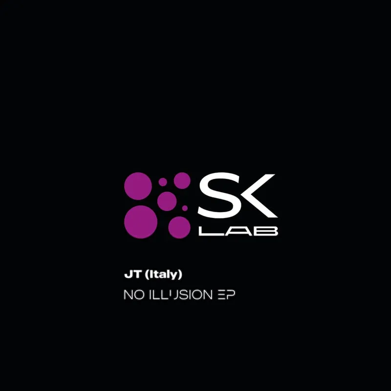 JT (Italy) - No Illusion [SK LAB]