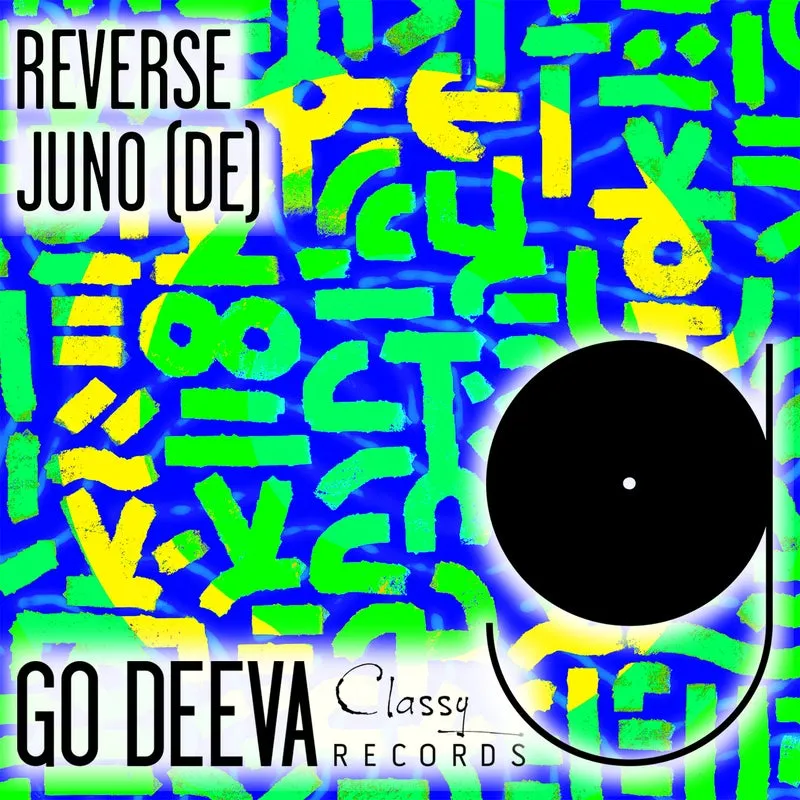JUNO (DE) - Reverse [Go Deeva Records]