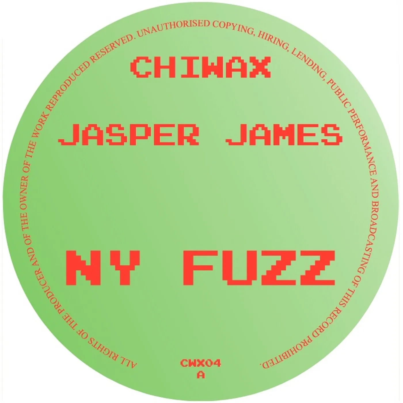 Jasper James - NY Fuzz [Chiwax]
