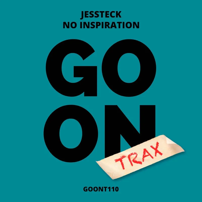 Jessteck - No Inspiration [Go On Trax]