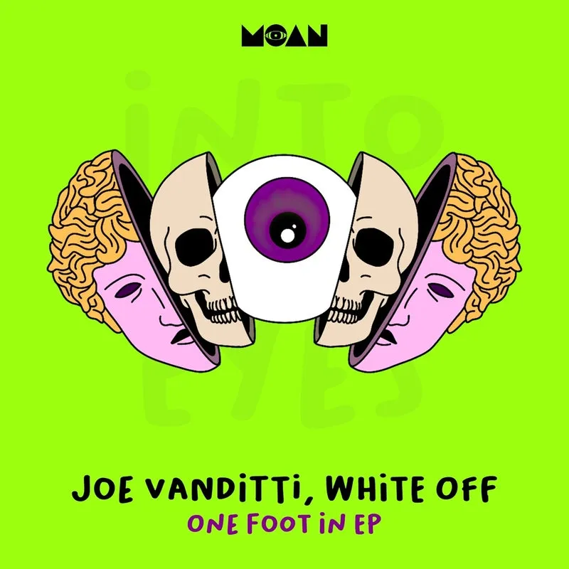 Joe Vanditti, White Off - One Foot In EP [Moan]