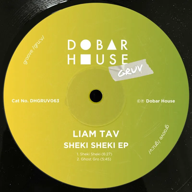 Liam Tav - Sheki Sheki EP [Dobar House Gruv]
